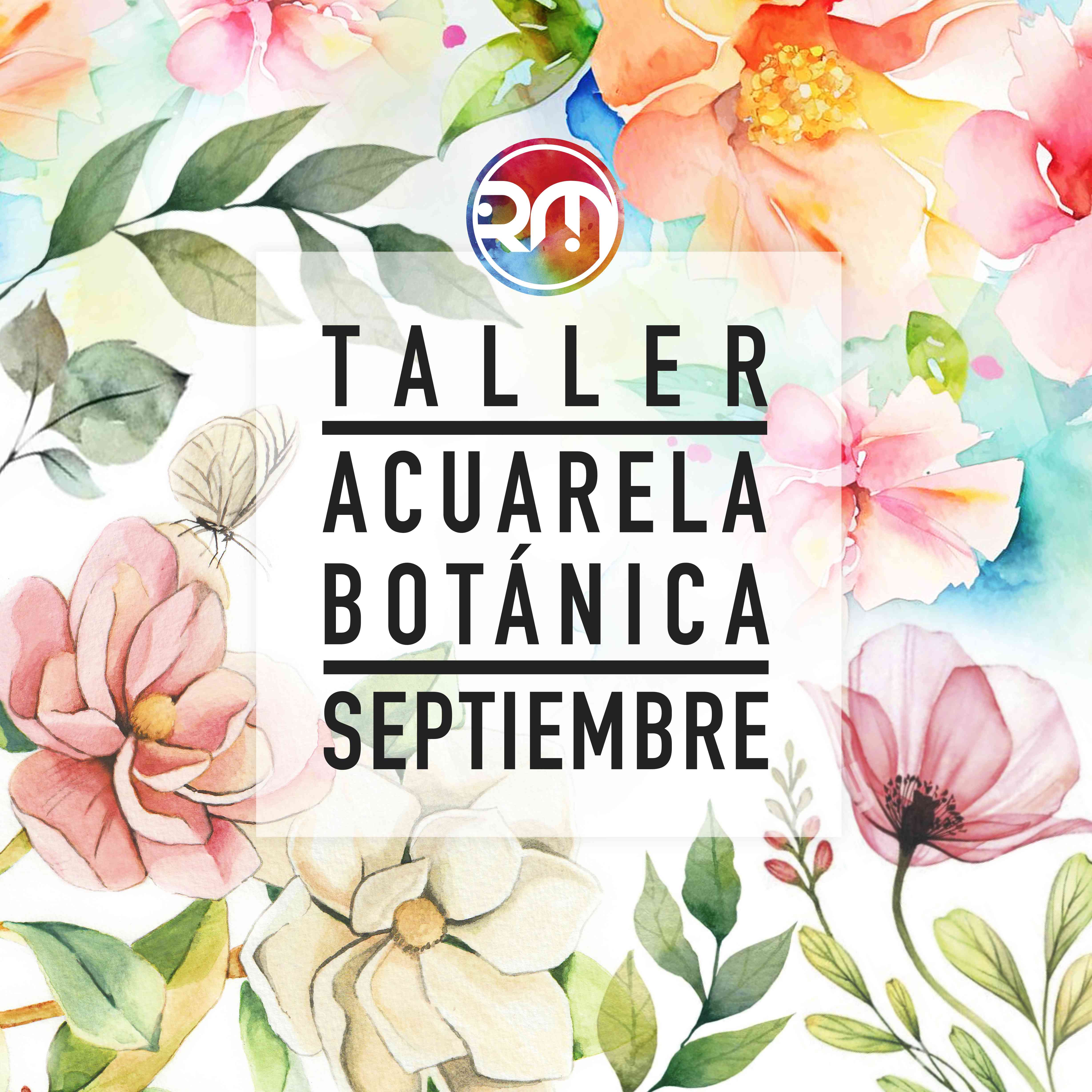 Sábado 28 de Septiembre: Taller de Acuarela Botánica